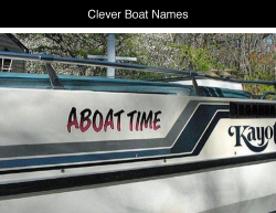 tastefullyoffensive:  Clever Boat Names [via]Previously: Unfortunate Sign Burn Outs 