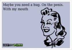 notsohiddendesires:  timisorallyinclined:  Yes, hugs are nice ;)  Mmmm yes maybe you do. ;)  D&hellip; Do you need a hug? I think you do! Lol.