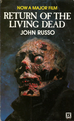 Return Of The Living Dead, by John Russo (Arrow Books, 1985). From Orbital Comics in London. NOTE TO READER This novel is based on the film of the same name, and is markedly different from the earlier novel of the same title by John Russo, which was origi