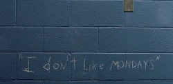 sparatacus:THE BREAKFAST CLUB          At the beginning of the movie, there are some shots of the school building right before the kids show up for detention. Written on a wall is, “I don’t like Mondays”. This refers to a school shooting in 1979