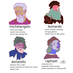 weezly:  alfredsmom:  tag yourself i’m donatello  Michelangelo   hadnt seen one so accurate 