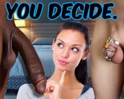 bbcwhitewives69:  Some choices in life are easy! ðŸ‘ðŸ¿ðŸ‘ðŸ¿ðŸ‘ðŸ¿   Hmmm. Â I wonder which sheâ€™ll pick?