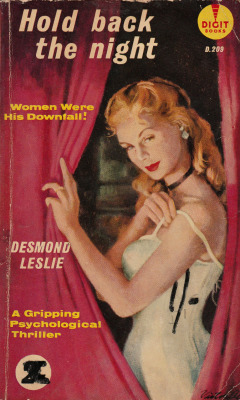 Hold Back The Night, by DEsmond Leslie (Digit, 1958). From a charity shop in Nottingham.