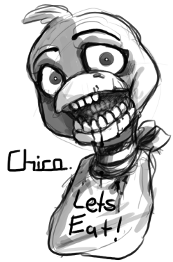 accursedasche:  I ended up randomly drawing Chica, came out better then I thought it would. Personally I think she is the most scary out of all 4 of them. &gt;m&gt; 