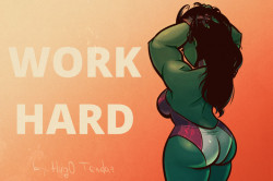   Work hard or go home :)She-Hulk Cartoon PinUpTwitter  Newgrounds   DeviantArt  Youtube   