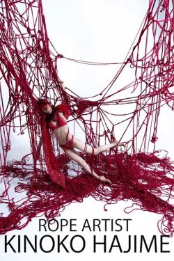 slobbering: Hajime Kinoko Hajime Kinoko, also known as “The Rope Artist,” has turned Shibari into an artform.. In his performances he plays with light and ropes – a style he calls “Cyber Rope”. In addition, he uses ropes and strings of a variety