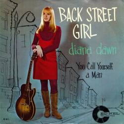 Diana Dawn - Back Street Girl / You Call Yourself a Man (1965)