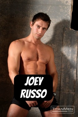 JOEY RUSSO at TitanMen - CLICK THIS TEXT to see the NSFW original.  More men here: http://bit.ly/adultvideomen