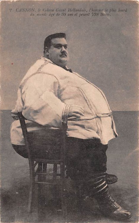 balloonblowerthesecond:Egon Cannon, fattest man in the Netherlands