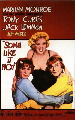 movieoftheday:  Some Like It Hot, 1959. Starring Marilyn Monroe, Tony Curtis, Jack Lemmon. (Director: Billy Wilder)——————————————————————————————————- Plot: With its transvestitism, palpable