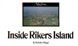 you won&rsquo;t be smilin&rsquo; on Riker&rsquo;s Island