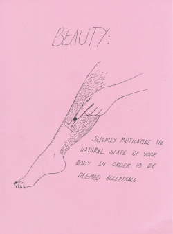 rottenmeats:  adriofthedead:  hazardgirl:  adriofthedead:  hazardgirl:  adriofthedead:  mynameismad:  adriofthedead:  hazardgirl:  adriofthedead:  hazardgirl:  adriofthedead:  “Mutilating”? I shave my legs because I want to, not because I’m trying