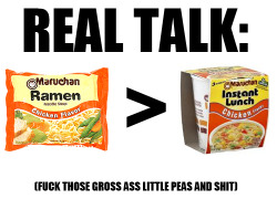 WELL FUCKING FINALLY SOMEONE UNDERSTANDS. lol but just saying, the maruchan brand is still gross and the only instant ramen i really like is the kind from japanese markets in the little bags that look like that^ but have all japanese writing on them.
