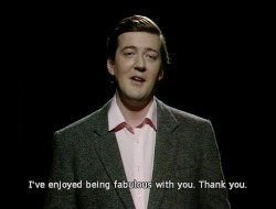 Oh god please can i have that written on my gravestone. And also Stephen Fry, i love you.