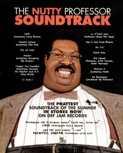 BACK IN THE DAY |6/4/96| The Nutty Professor soundtrack was released on Def Jam Records.