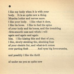 thorntom:  I love this poem, but it always reminds me of my ex, she had it written out and stuck on the wall next to her bed…  I would read it, whenever there we were laid on her bed and there was a lul in conversation, I still know her favourite lines