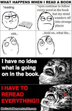 megustamemes:  And I don’t even like reading to begin with, causes even more rage. Follow this blog for more rage comics and memes. 