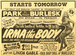 An April 1968 newspaper ad from Ohio&rsquo;s &lsquo;Youngstown Vindicator&rsquo;.. promoting an appearance by Irma The Body at the 'PARK Theatre&rsquo;..