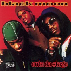 BACK IN THE DAY | 10/19/93 | Black Moon releases their debut album,  Enta Da Stage﻿