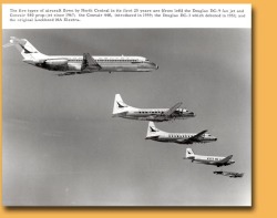 planeshots:  Formation flight Sunday.  Caption: The five types of aircraft flown by North Central in its first 25 years are (from left) the Douglas DC-9 fan jet and Convair 580 Prop-jet since 1967;  the Convair 440, introduced in 1959;  the Douglas DC-3
