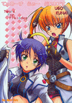 Tears for Pleiades by Stratosphere A Magical Girl Lyrical Nanoha yuri doujin that contains breast fondling/sucking, fingering, cunnilingus. EnglishMediafire: http://www.mediafire.com/?cny01szgfkzn8l1