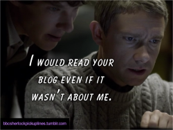 &ldquo;I would read your blog even if it wasn&rsquo;t about me.&rdquo;