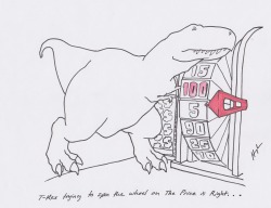 trextrying:  T-Rex Trying to Spin the Wheel on The Price is Right… #TRexTrying 