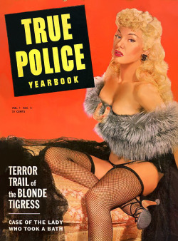 burleskateer:   Lilly Christine    aka. “The Cat Girl”.. Beautiful cover photo to an early issue of ‘TRUE POLICE Yearbook’, a popular 50’s-era crime mag..  
