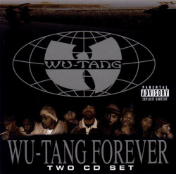 15 YEARS AGO TODAY |6/3/97| Wu-Tang Clan released their second album, Wu-Tang Forever, a double album on Loud/RCA Records.