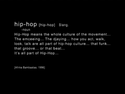  never thought that hip hop was slang (: