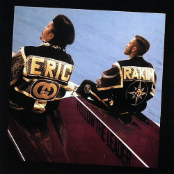 BACK IN THE DAY |7/25/88| Eric B &amp; Rakim released their second album, Follow The Leader, on MCA Records.