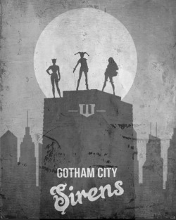 myminimalart:  Minimal Poster - Gotham City Sirens Catwoman. Harley Quinn. Poison Ivy. &copy; 0011101000110011 