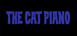 shortanimation:  The Cat Piano   This is a great short, I recommend it