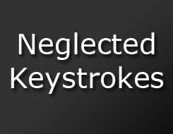 anothrony:  tranasphere:  Neglected keystrokes  I use the End key all the time in tandem with the Home key.