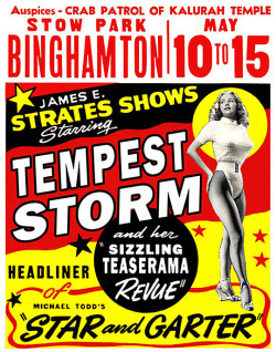 A vintage 50&rsquo;s-era carnival show poster featuring: Tempest Storm and her “Sizzling TEASERAMA Revue”.. 
